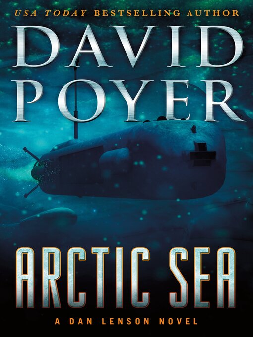Title details for Arctic Sea by David Poyer - Available